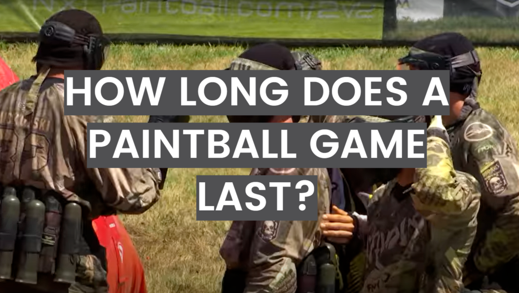 How Long Does a Paintball Game Last? PaintballProfy