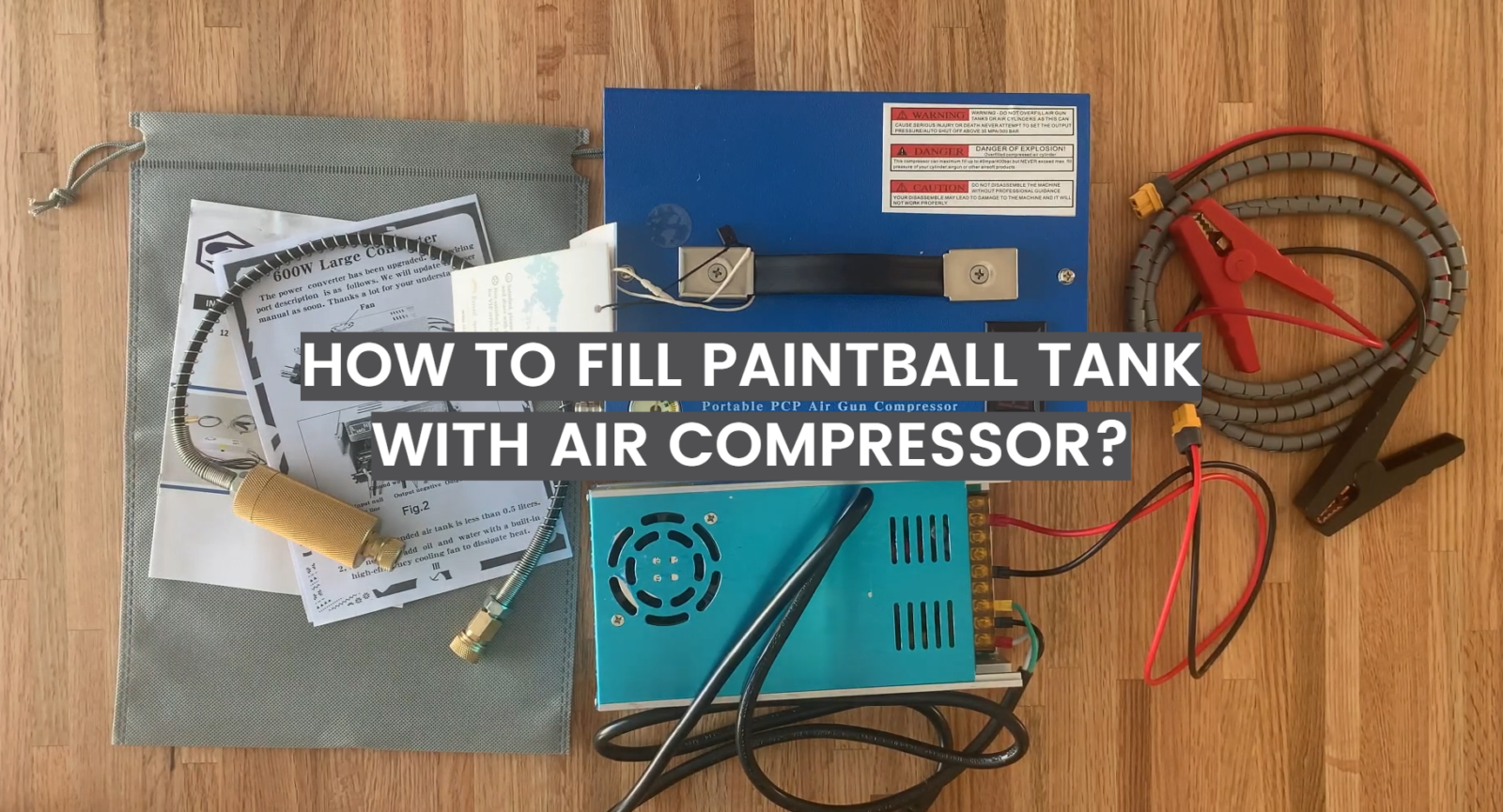 How to Fill Paintball Tank With Air Compressor?