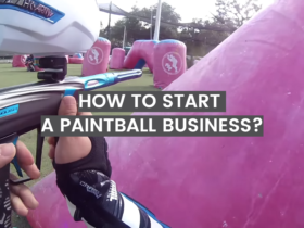 How to Start a Paintball Business?