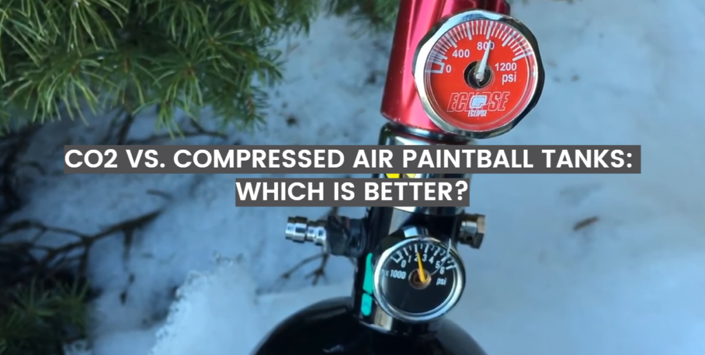 co2-vs-compressed-air-paintball-tanks-which-is-better-paintballprofy