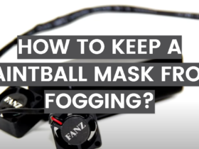 How to Keep a Paintball Mask From Fogging?