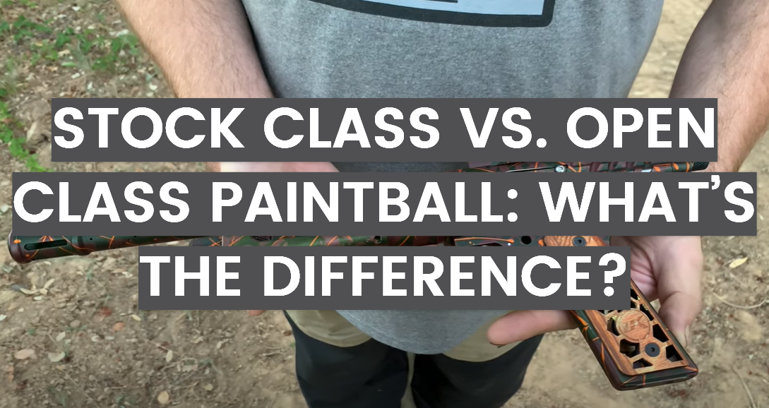 Stock Class vs. Open Class Paintball: What’s the Difference?