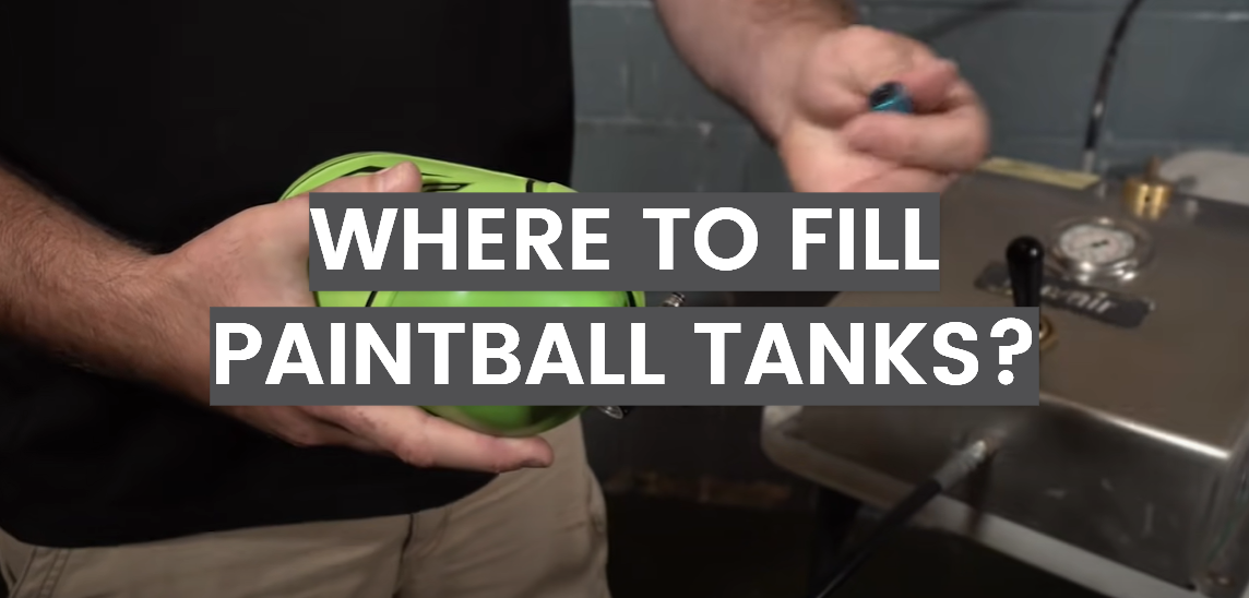 Where to Fill Paintball Tanks?