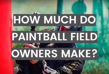 How Much Do Paintball Field Owners Make?