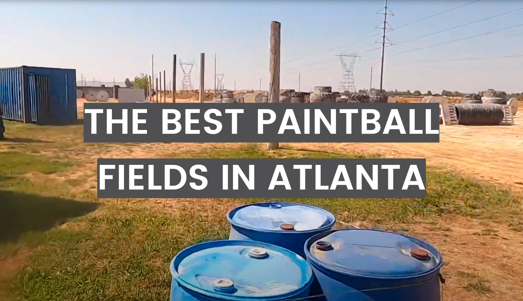 The Best Paintball Fields in Atlanta PaintballProfy