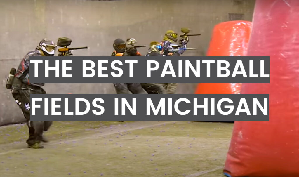 The Best Paintball Fields in Michigan - PaintballProfy