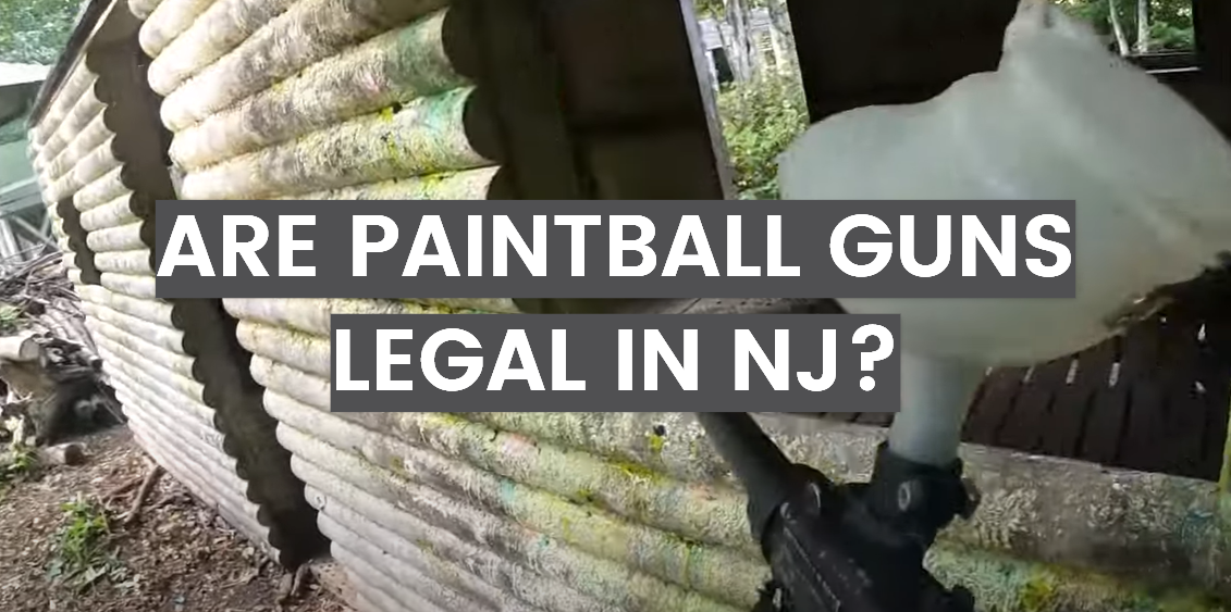 Are Paintball Guns Legal in NJ?